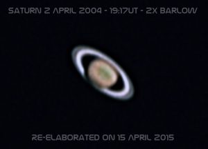 Saturn 02 April 2004 - 19:17UT 2x Barlow Re- elaborated Apr 2015